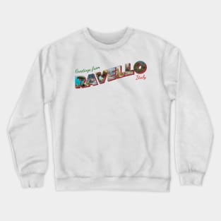 Greetings from Ravello in Italy Vintage style retro souvenir Crewneck Sweatshirt